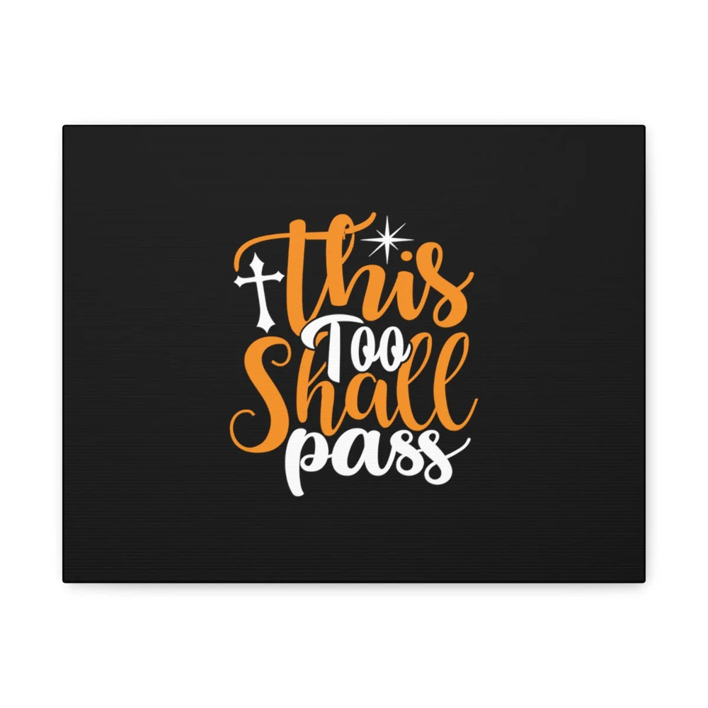 Scripture Walls This Too Shall Pass 2 Corinthians 4:17 Christian Wall Art Bible